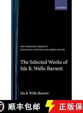 【3-4周达】The Selected Works of Ida B. Wells-Barnett [9780195062021]