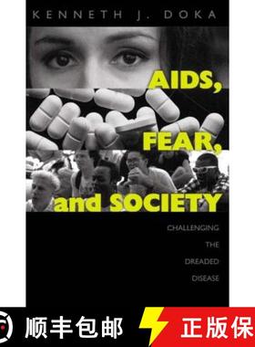 【3-4周达】AIDS, Fear and Society : Challenging the Dreaded Disease [9781560326816]