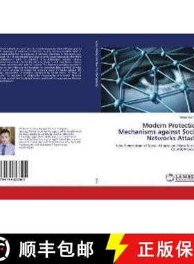 预订 Modern Protection Mechanisms against Social Networks Attacks [9786139823505]