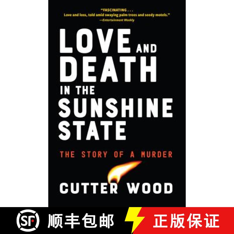 【3-4周达】Love and Death in the Sunshine State: The Story of a Murder [9781616209339]