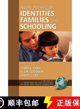 【3-4周达】Asian American Identities, Families, and Schooling (PB) [9781593110567]