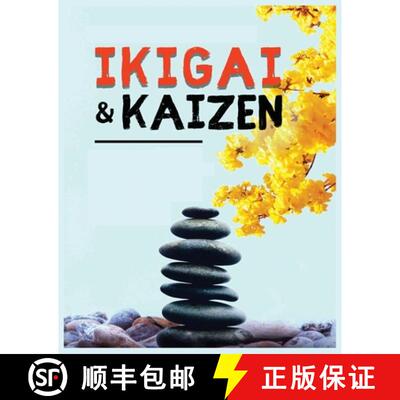 【3-4周达】Ikigai, Kaizen and the Path to Lasting Happiness: Unlocking the Japanese Principles for a ... [9781088171219]