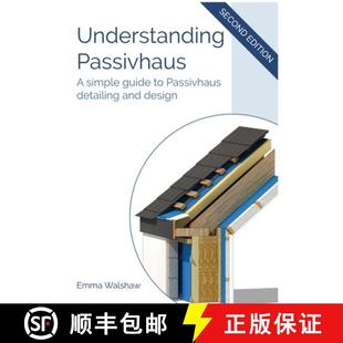 Guide Design Understanding and 4周达 9781916334328 Passivhaus Detailing Simple