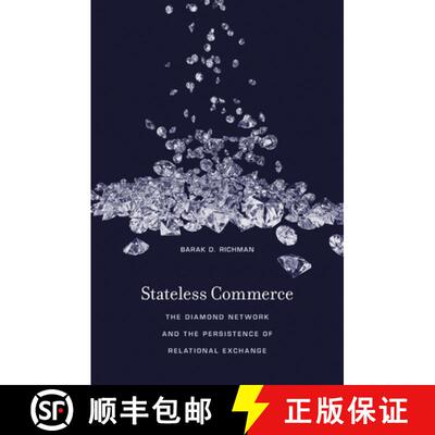 【3-4周达】Stateless Commerce – The Diamond Network and the Persistence of Relational Exchange [9780674972179]