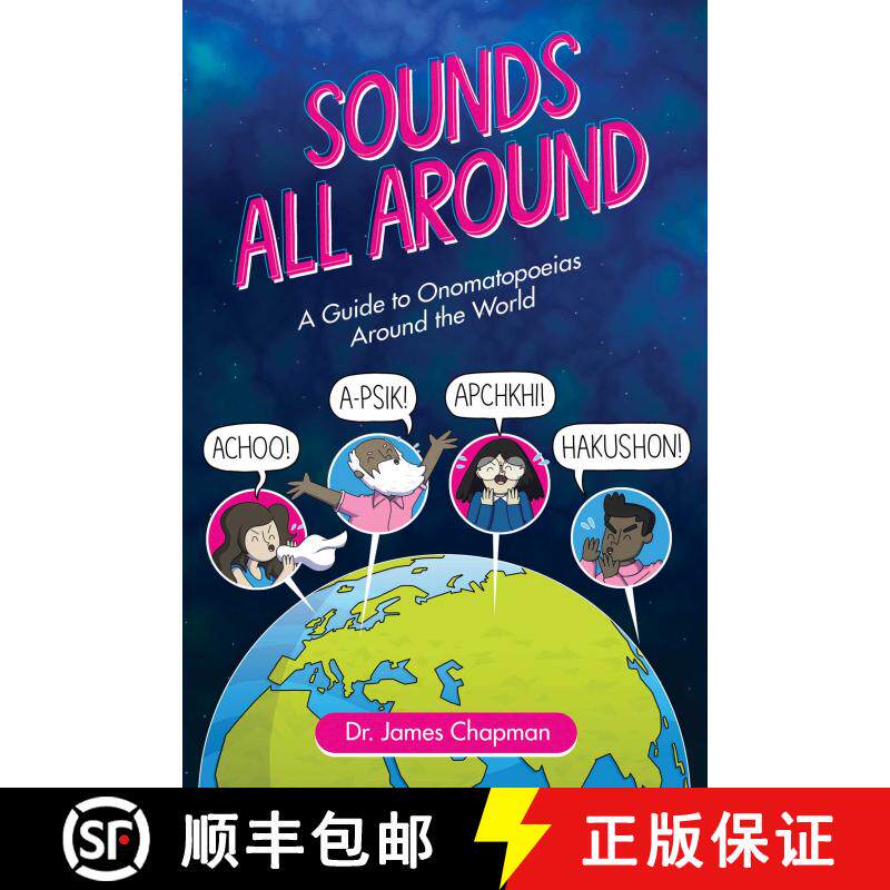 【3-4周达】Sounds All Around: A Guide to Onomatopoeias Around the World [9781524850760]图片