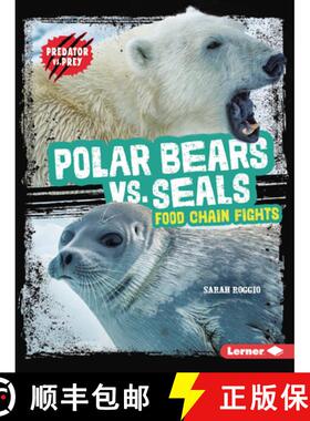 【3-4周达】Polar Bears vs. Seals: Food Chain Fights [9798765629406]