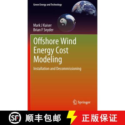 【3-4周达】Offshore Wind Energy Cost Modeling : Installation and Decommissioning [9781447124870]