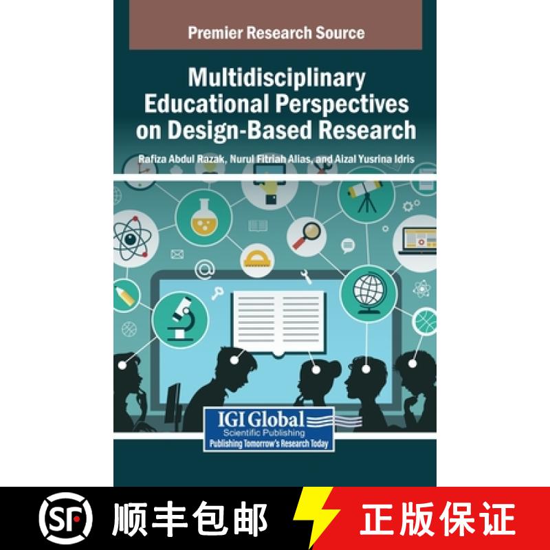 【3-4周达】Multidisciplinary Educational Perspectives on Design-Based Research [9798369384527]