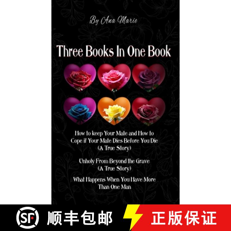 【2-3周达】Three Books In One Book: How to Keep Your Mate and How to Cope if Your Mate Dies Before Yo... [9781963764550]