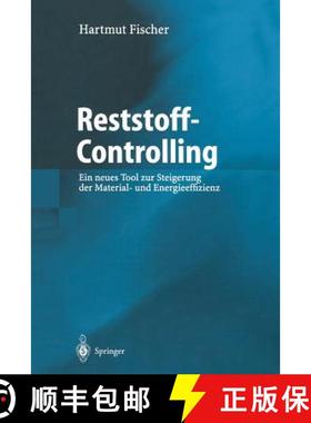 【3-4周达】Reststoff-Controlling : Ein neues Tool zur Steigerung der Material- und Energieeffizienz [9783642626159]
