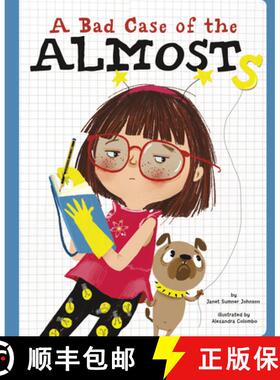 预订 A Bad Case of the Almosts [9781684465378]