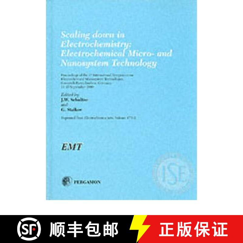 【3-4周达】Scaling Down in Electrochemistry: Electrochemical Micro- And Nanosystem Technology [9780080440149]