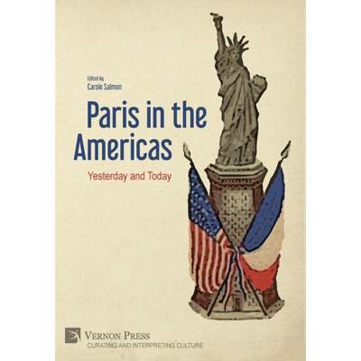 【4周达】Paris in the Americas: Yesterday and Today [9781648895050]