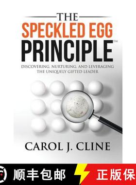 【3-4周达】The Speckled Egg Principle: Discovering, Nurturing, and Leveraging the Uniquely Gifted Leader [9781941746325]