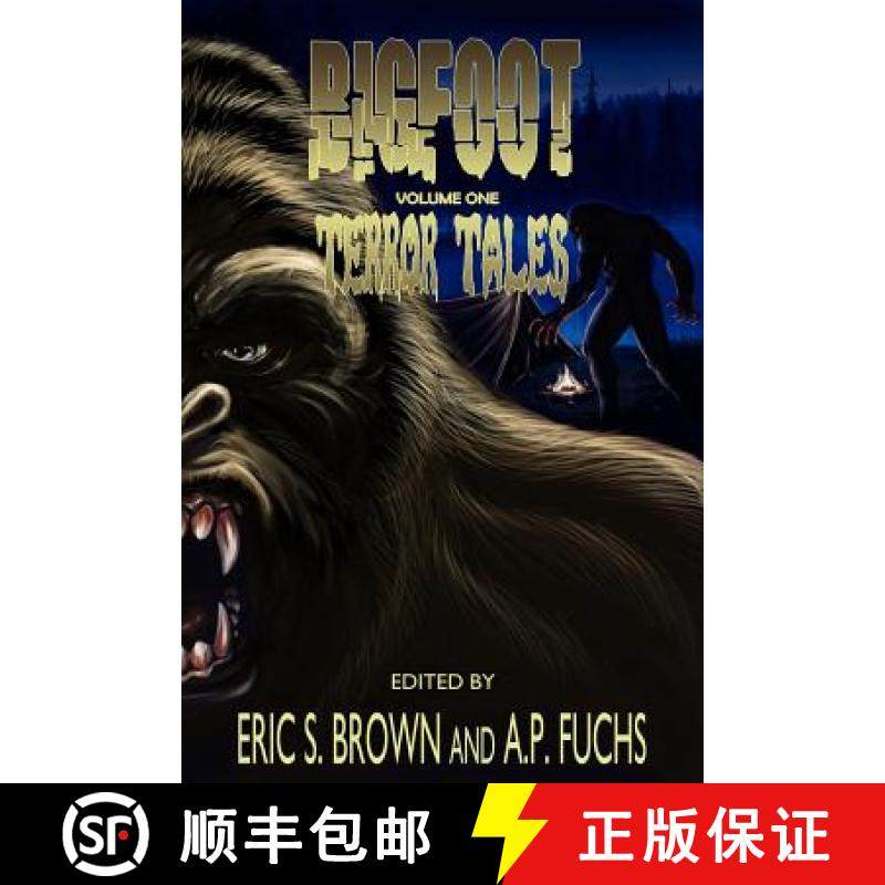 预订 Bigfoot Terror Tales Vol. 1: Scary Stories of Sasquatch Horror [9781926712758]