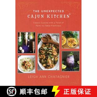Cuisine Farm with Unexpected Kitchen 9781510710443 Table Freshness The Cajun Classic Twist 4周达