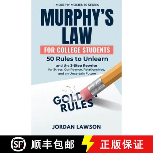 【3-4周达】Murphy's Law for College Students: 50 Rules to Unlearn and the 3-Step Rewrite for Stress, ... [9786269330126]
