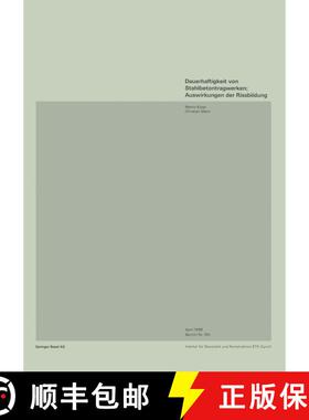 【3-4周达】Dauerhaftigkeit von Stahlbetonwerken; Auswirkungen der Rissbildung [9783034852531]