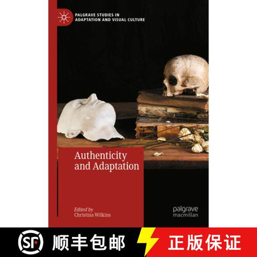 【3-4周达】Authenticity and Adaptation [9783031788949]