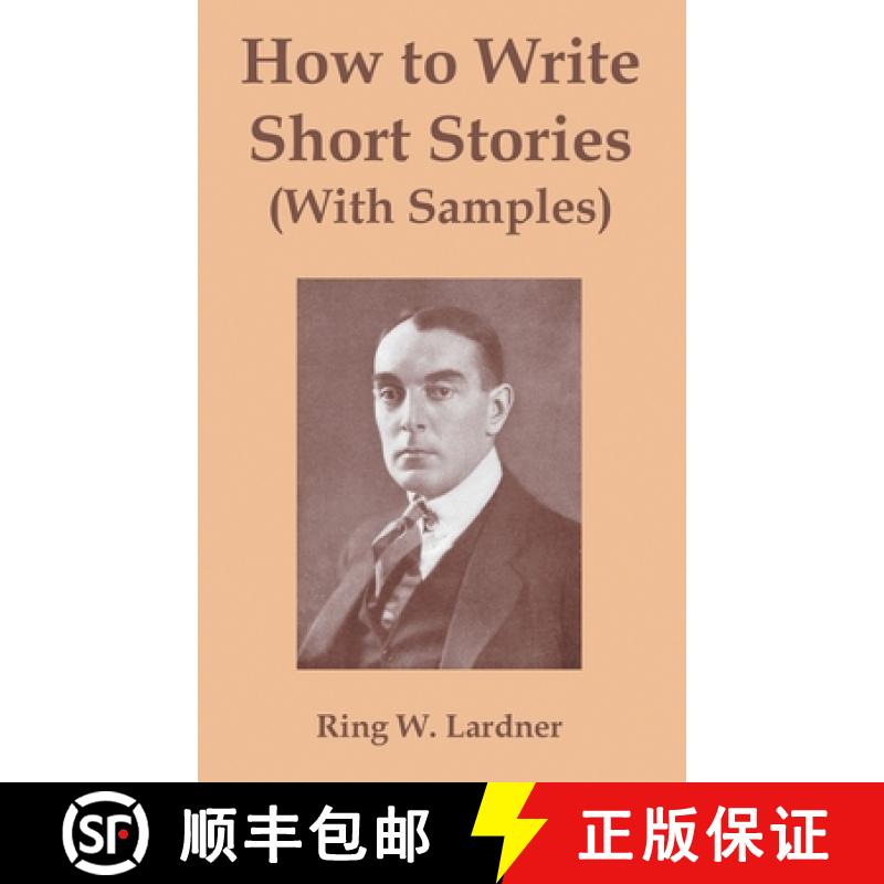 【3-4周达】How to Write Short Stories (With Samples) [9781410107855]