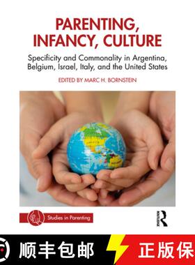 【3-4周达】Parenting, Infancy, Culture: Specificity and Commonality in Argentina, Belgium, Israel, It... [9780367424671]