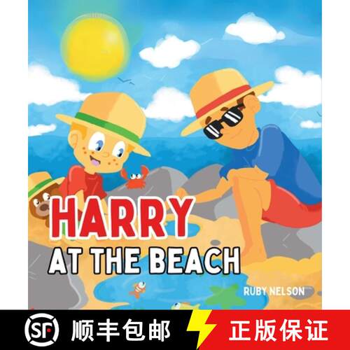 【3-4周达】精装 Harry at the Beach: The Fun and Interactive Beach Visit and Safety Book for Kids and ... [9781922664822]