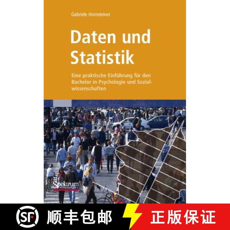 【3-4周达】Daten und Statistik : Eine praktische Einführung für den Bachelor in Psychologie und Soz... [9783827423900]