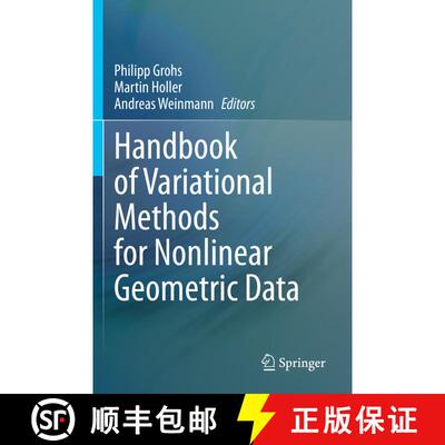 【3-4周达】Handbook of Variational Methods for Nonlinear Geometric Data [9783030313531]
