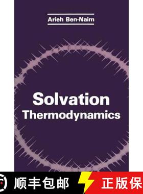 【3-4周达】Solvation Thermodynamics [9781475765526]