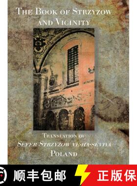 【3-4周达】The Book of Strzyzow and Vicinity Poland [9781954176249]
