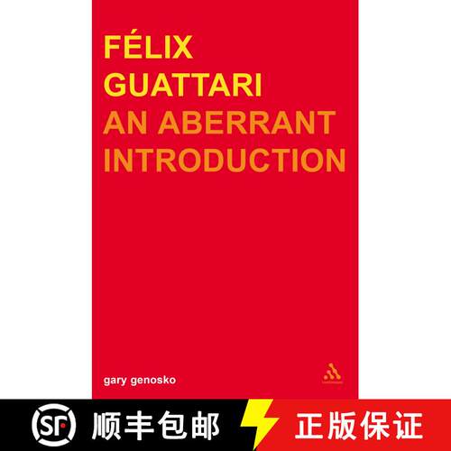 【3-4周达】精装 Felix Guattari: An Aberrant Introduction [9780826460332]