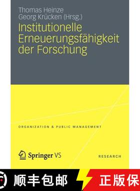 【3-4周达】Institutionelle Erneuerungsfähigkeit Der Forschung [9783531184692]