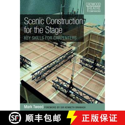 【3-4周达】Scenic Construction for the Stage – Key Skills for Carpenters [9781785004513]