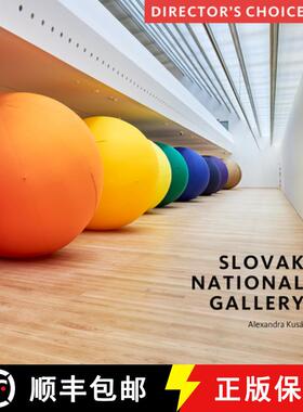 【3-4周达】Slovak National Gallery: Director's Choice [9781785515743]