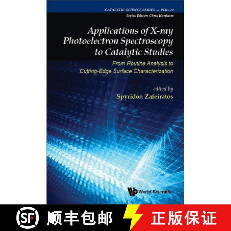 【3-4周达】Applications of X-Ray Photoelectron Spectroscopy to Catalytic Studies: From Routine Analys... [9781800613287]