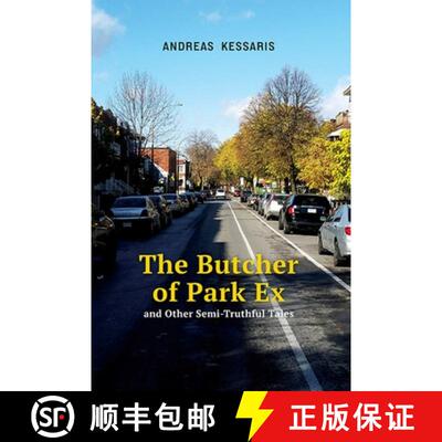 预订 The Butcher of Park Ex & Other Semi-Truthful Tales, Volume 22: & Other Semi-Truthful Tales [9781771834919]