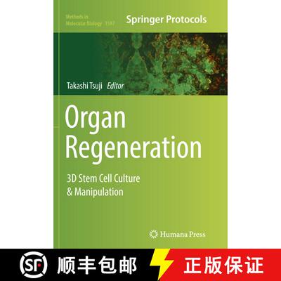 【3-4周达】Organ Regeneration : 3D Stem Cell Culture & Manipulation (Softcover reprint of the origina... [9781493983483]