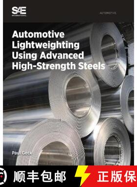 【3-4周达】精装 Automotive Lightweighting Using Advanced High-Strength Steels [9780768079784]