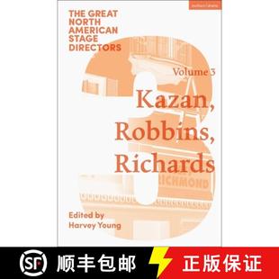 Robbins 4周达 American North Directors Jerome Lloyd Kazan Great Elia Volume 9781350045170 Richards Stage