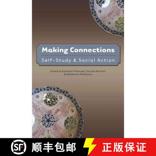 【2-3周达】Making Connections : Self-Study and Social Action [9781433105012]