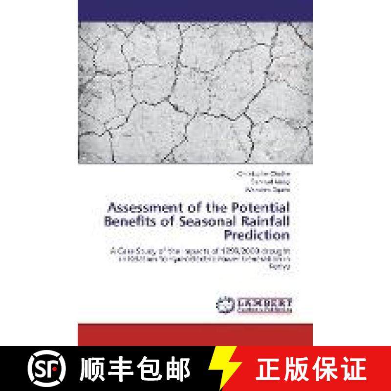 预订 Assessment of the Potential Benefits of Seasonal Rainfall Prediction [9783330014572]