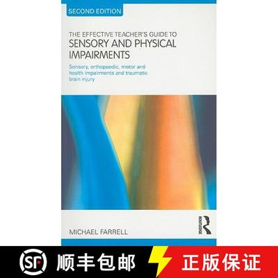 【3-4周达】The Effective Teacher's Guide to Sensory and Physical Impairments : Sensory, Orthopaedic, ... [9780415565653]