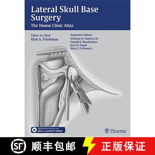 【3-4周达】精装 Lateral Skull Base Surgery: The House Clinic Atlas [9781604067644]