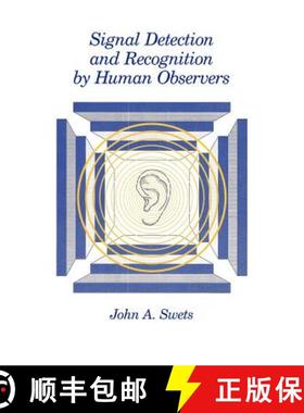 预订 Signal Detection and Recognition by Human Observers [9780932146212]