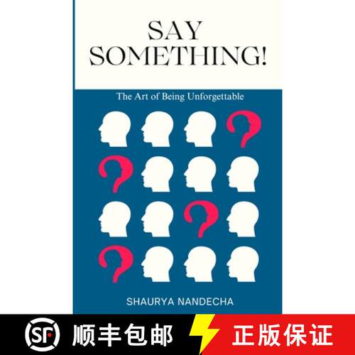 【3-4周达】Say Something!: The Art of Being Unforgettable [9789334192056]
