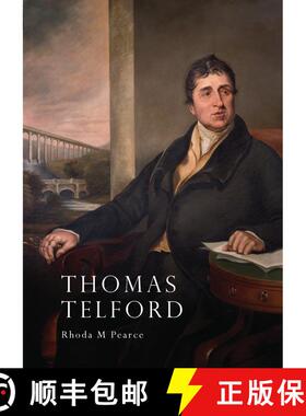 【3-4周达】Thomas Telford: An Illustrated Life [9780852634103]