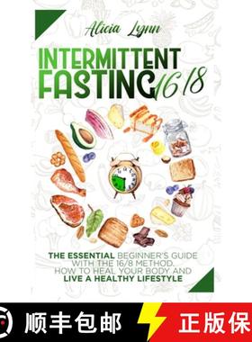 【3-4周达】Intermittent Fasting 16/8: The Essential Beginner's Guide with the 16/8 Method. How to Hea... [9781801860314]