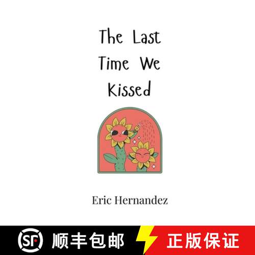 【3-4周达】精装 The Last Time We Kissed [9789908006666]