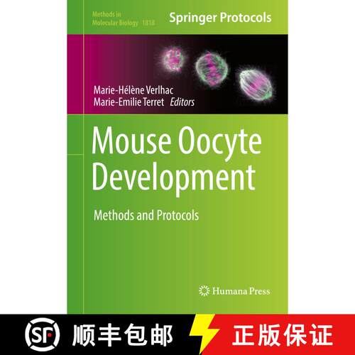 【3-4周达】精装 Mouse Oocyte Development : Methods and Protocols [9781493986026]