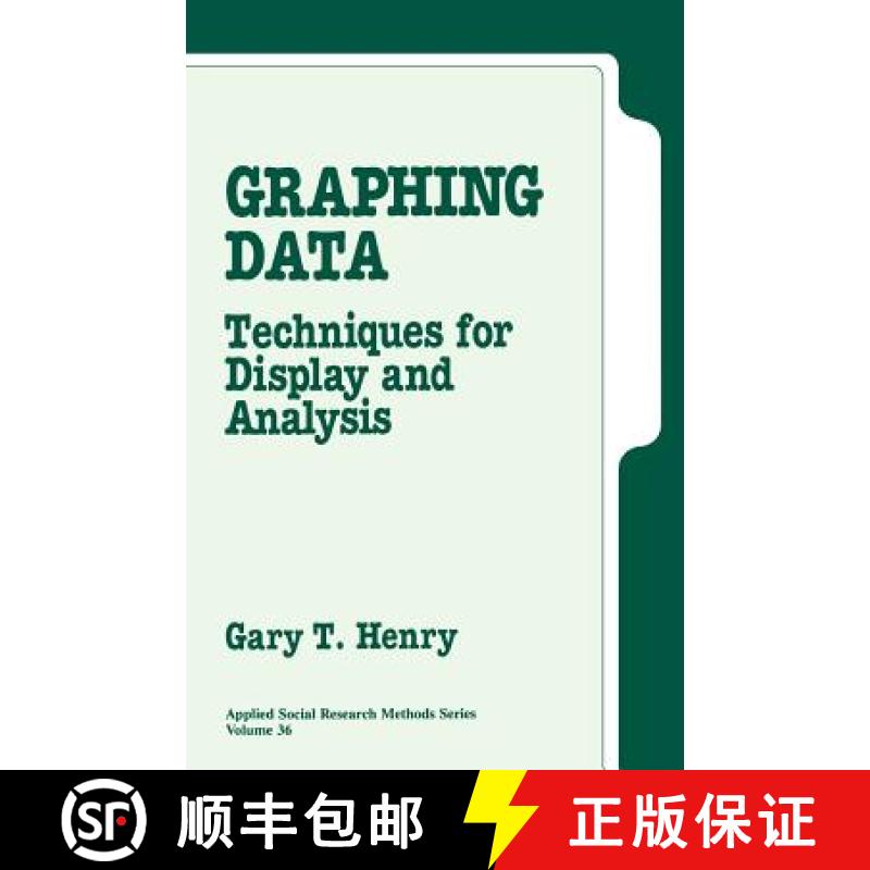 【4周达】Graphing Data: Techniques for Display and Analysis[9780803956759]